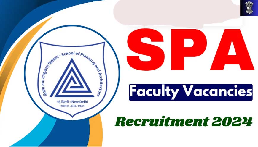 SPA Delhi Non-Teaching Recruitment 2024