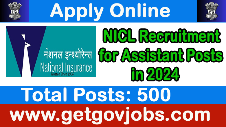NICL Recruitment for Assistant Posts in 2024